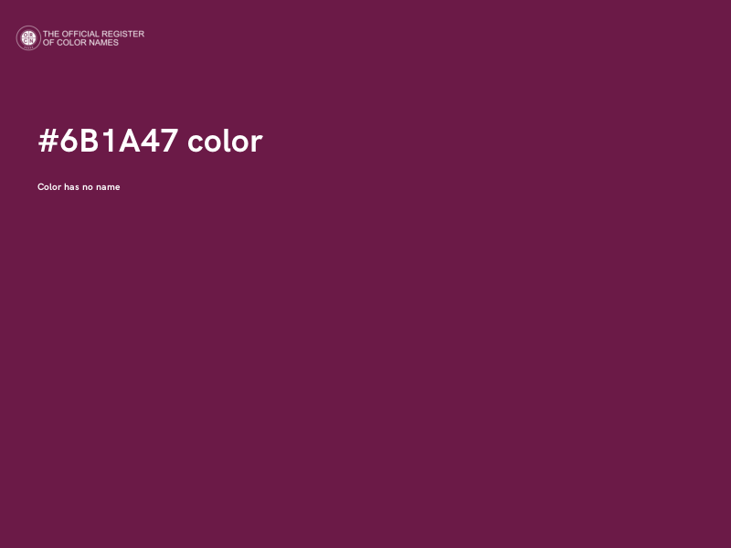 #6B1A47 color image