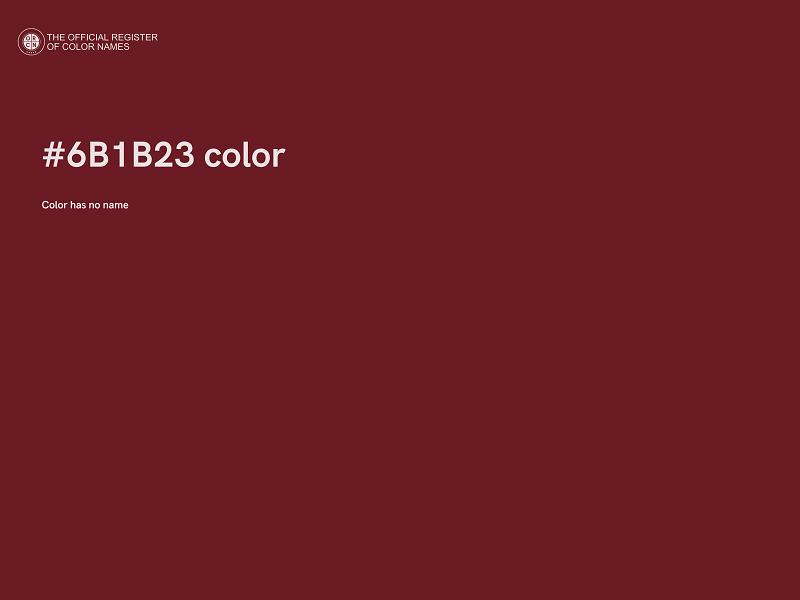 #6B1B23 color image