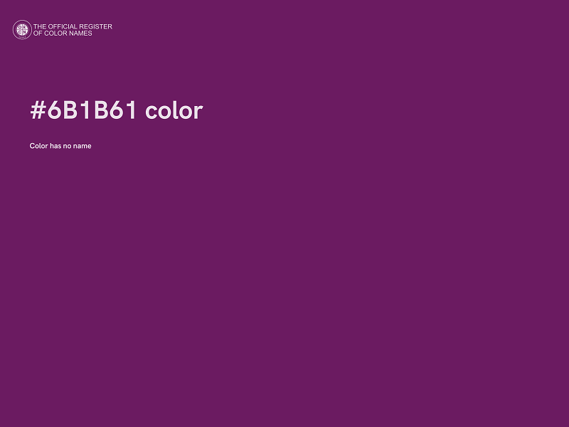 #6B1B61 color image