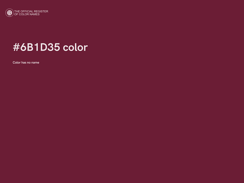 #6B1D35 color image