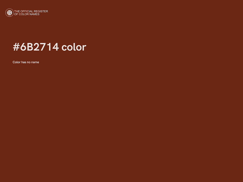#6B2714 color image