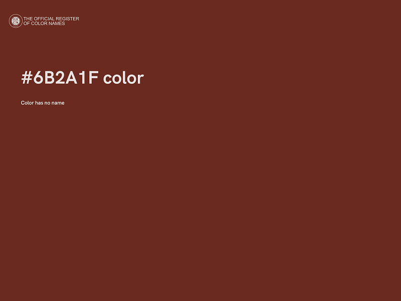 #6B2A1F color image