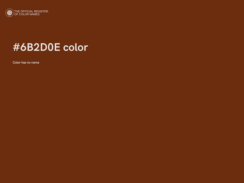 #6B2D0E color image