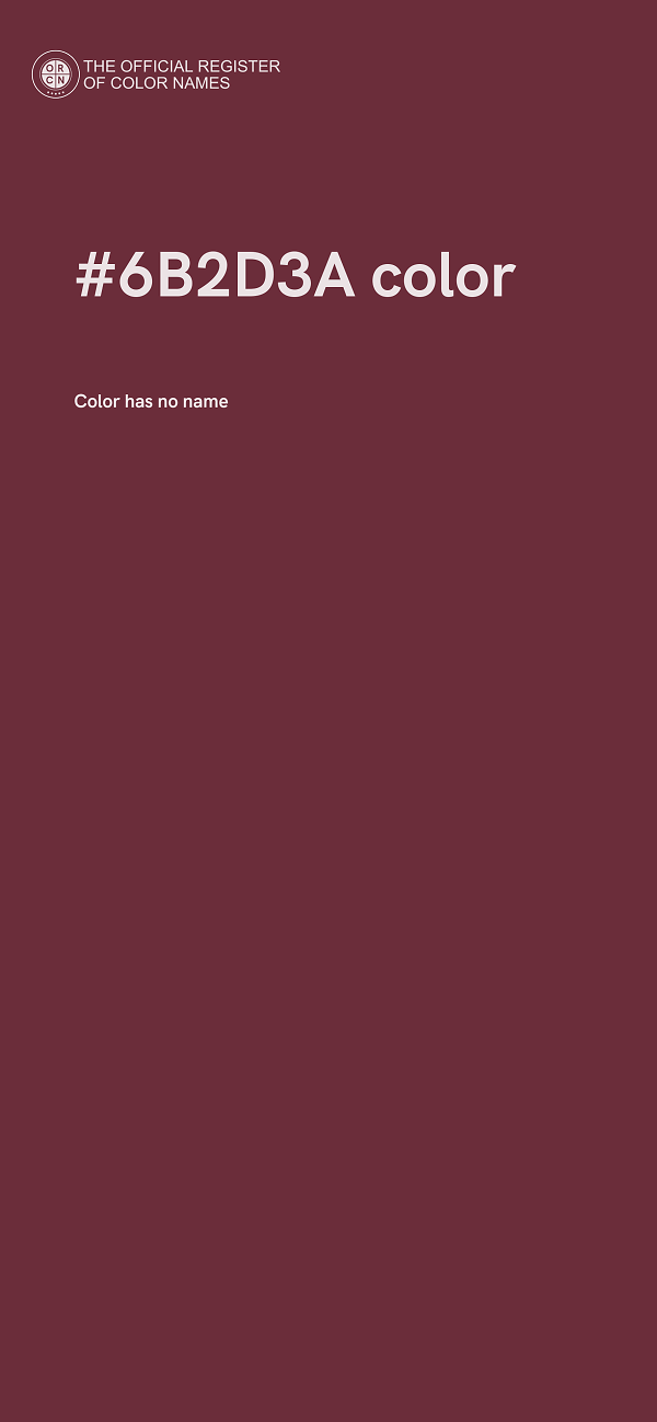 #6B2D3A color image