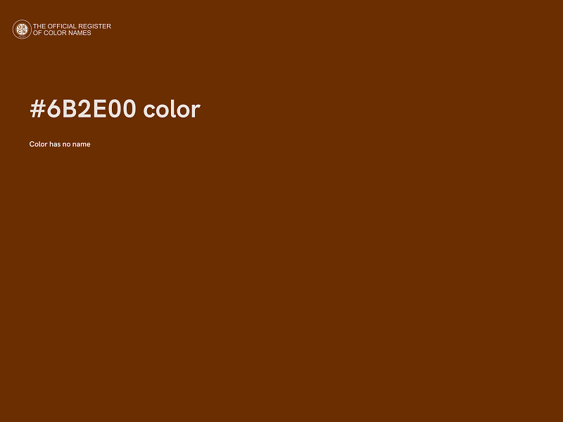 #6B2E00 color image