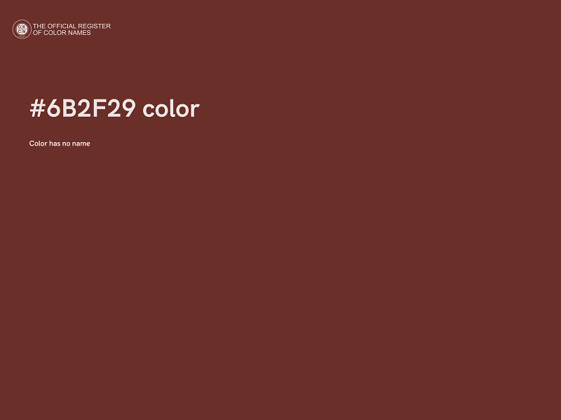 #6B2F29 color image