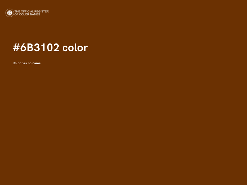 #6B3102 color image