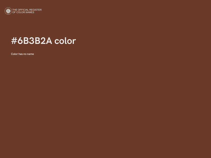 #6B3B2A color image