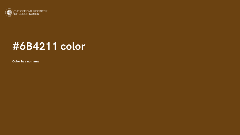 #6B4211 color image