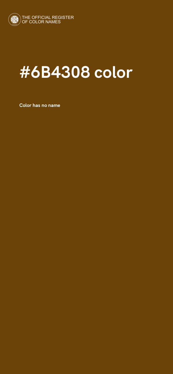 #6B4308 color image