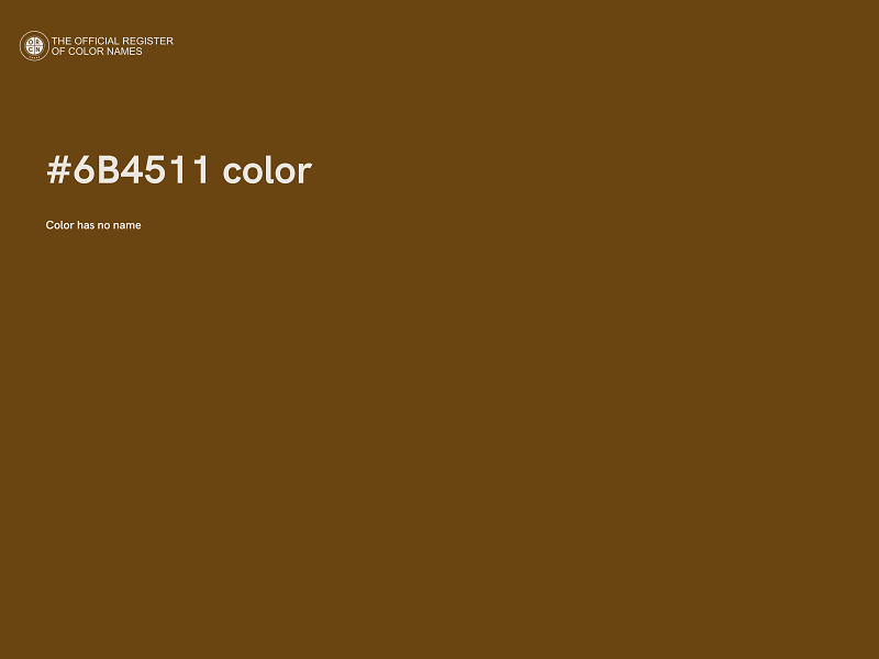 #6B4511 color image