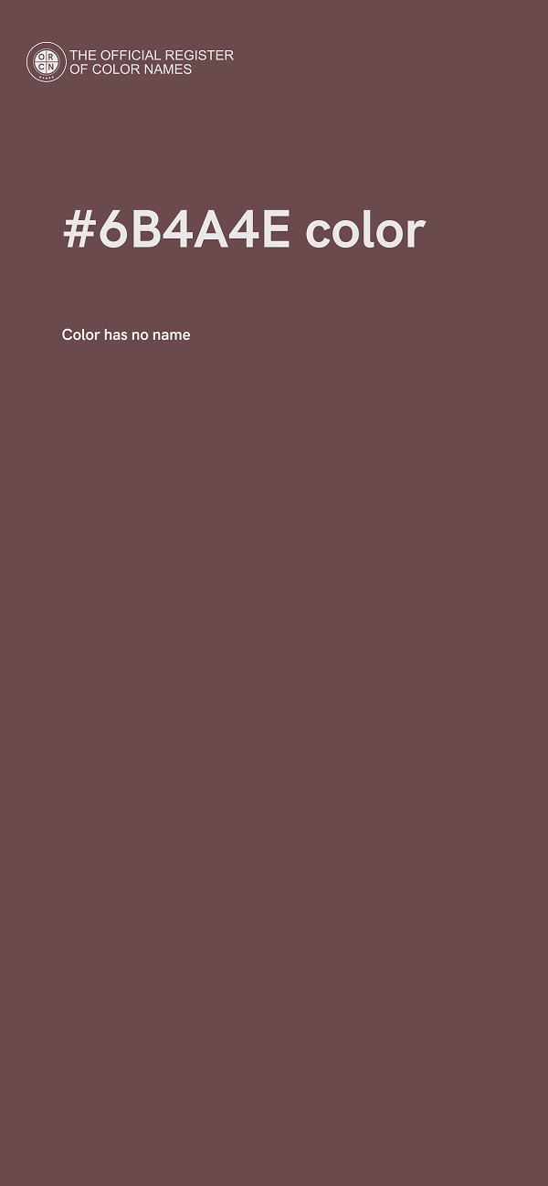 #6B4A4E color image