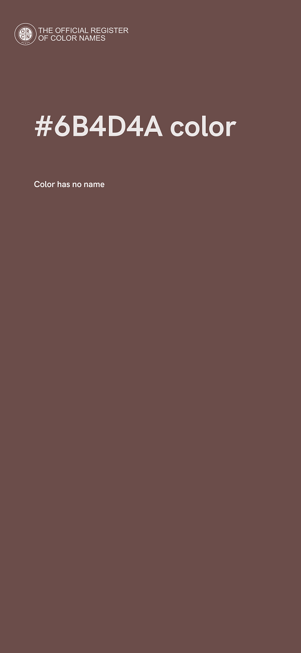 #6B4D4A color image