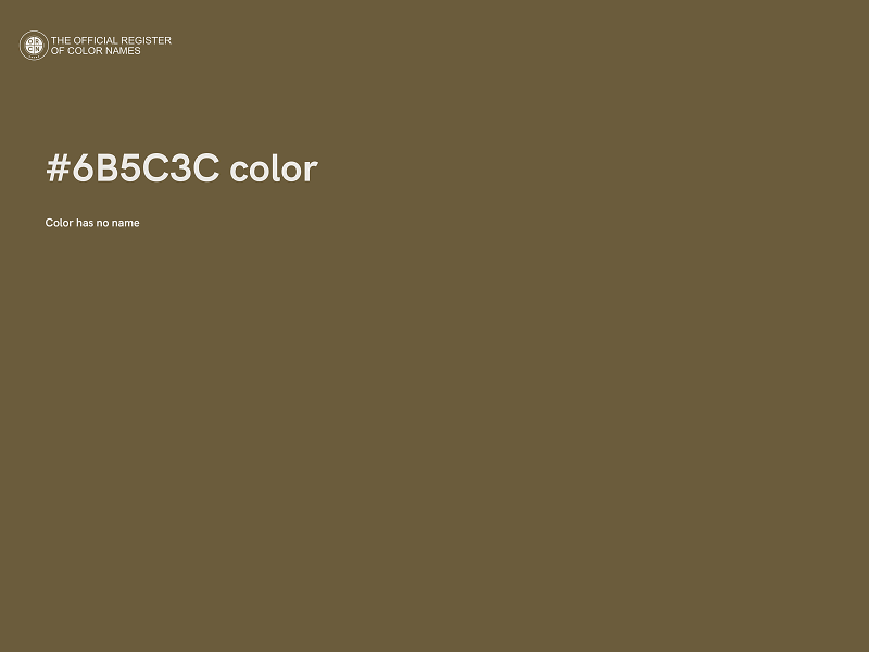 #6B5C3C color image
