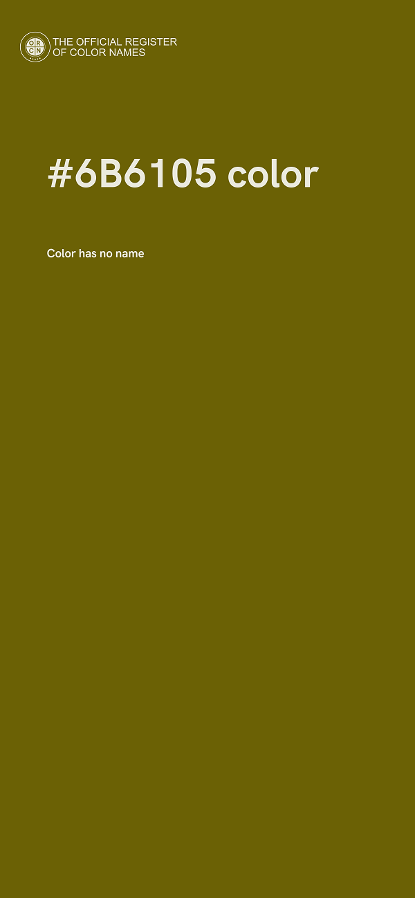 #6B6105 color image
