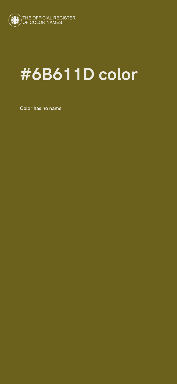#6B611D color image