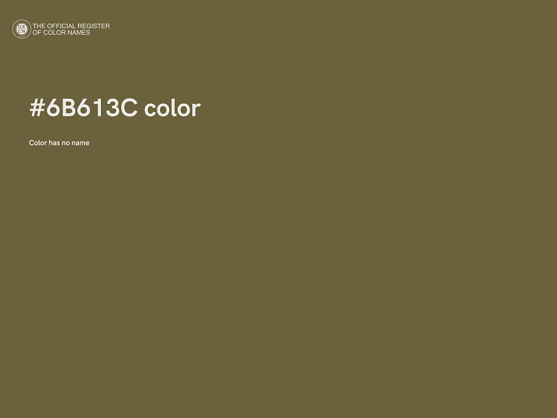 #6B613C color image