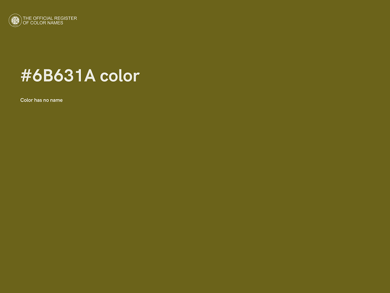 #6B631A color image