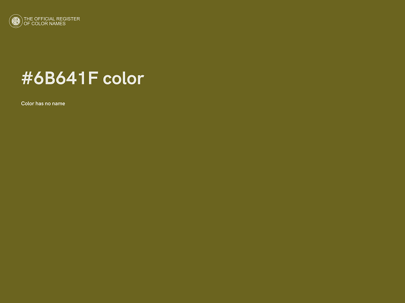 #6B641F color image
