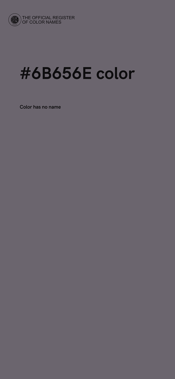 #6B656E color image