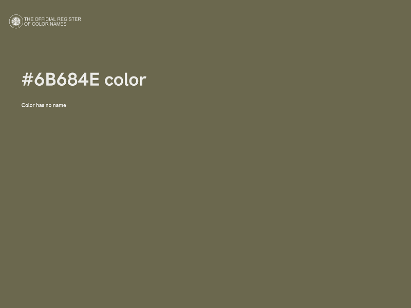 #6B684E color image