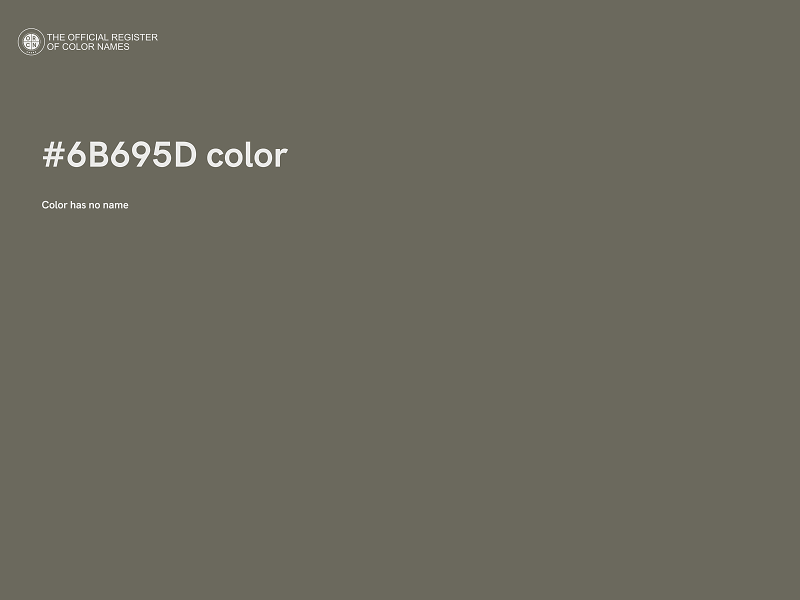 #6B695D color image