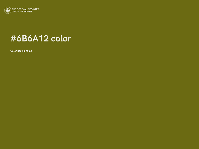 #6B6A12 color image