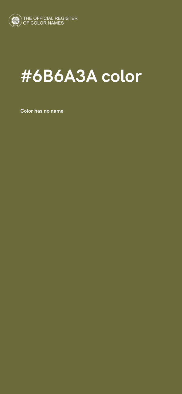 #6B6A3A color image