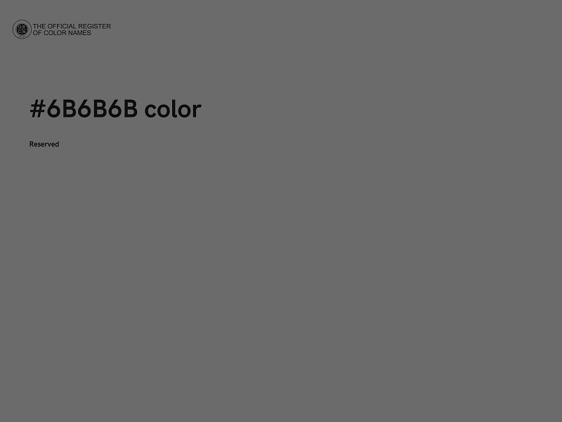 #6B6B6B color image