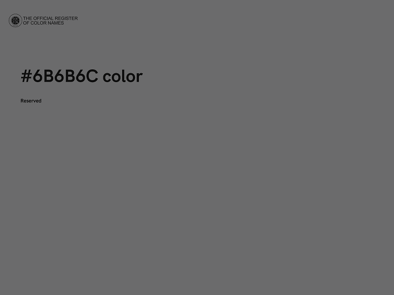 #6B6B6C color image