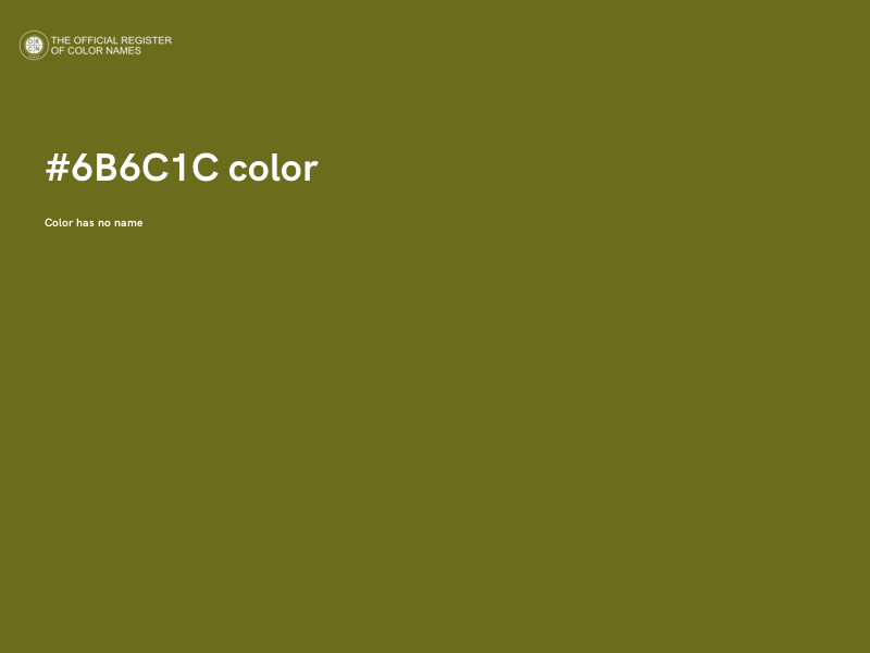 #6B6C1C color image