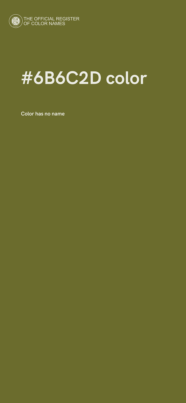 #6B6C2D color image