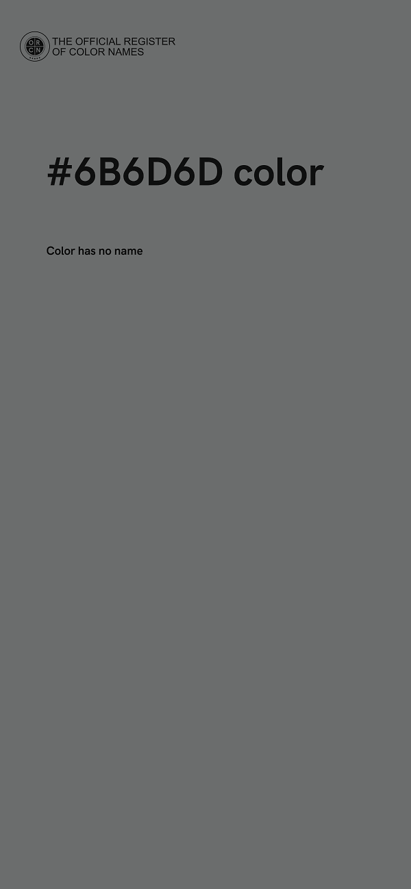 #6B6D6D color image