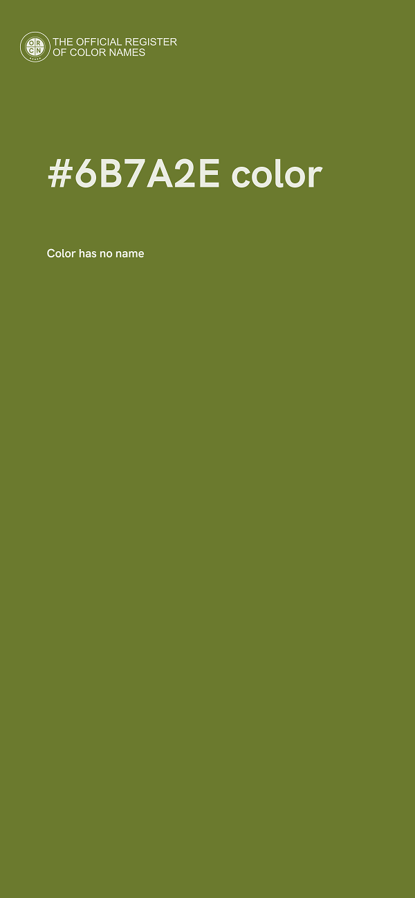 #6B7A2E color image