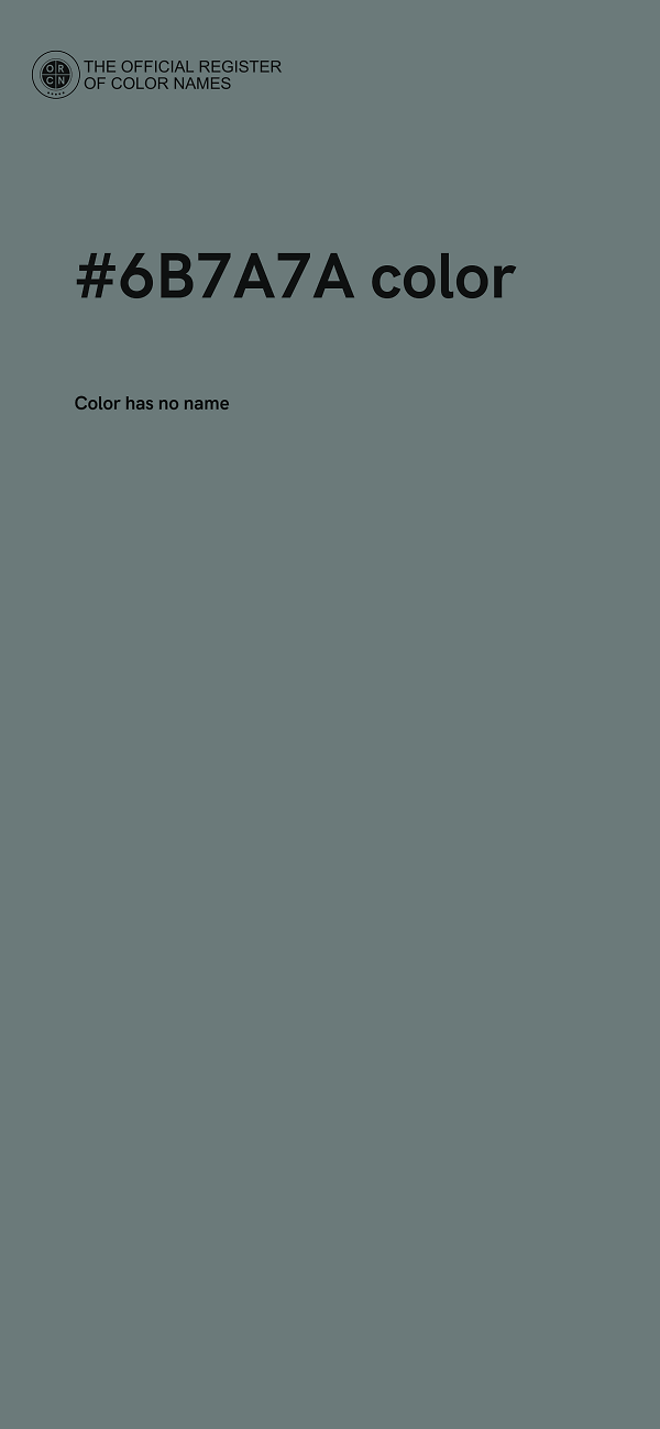 #6B7A7A color image