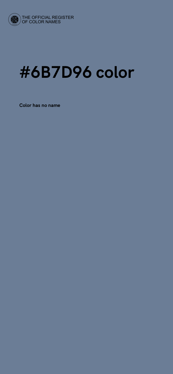 #6B7D96 color image