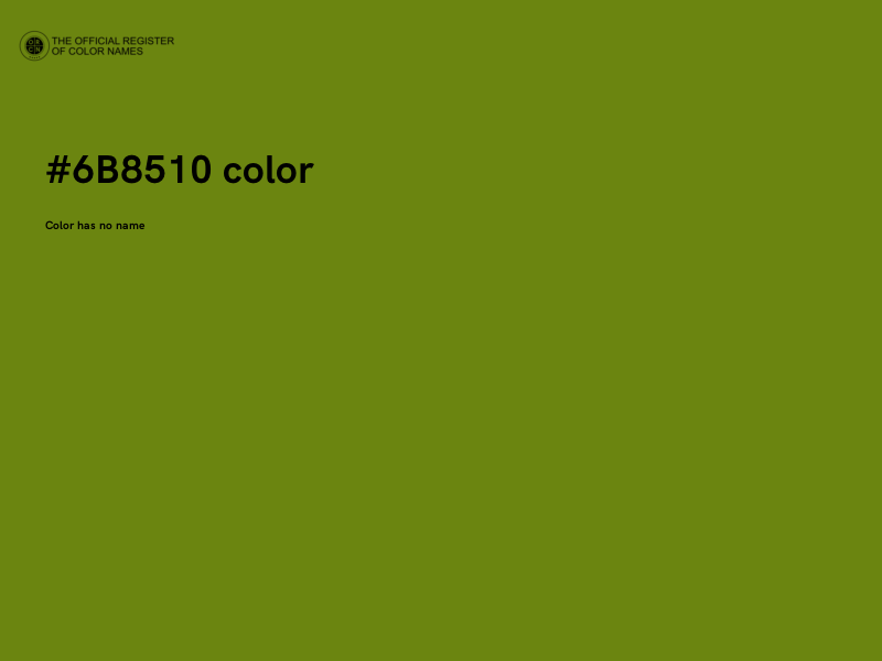 #6B8510 color image