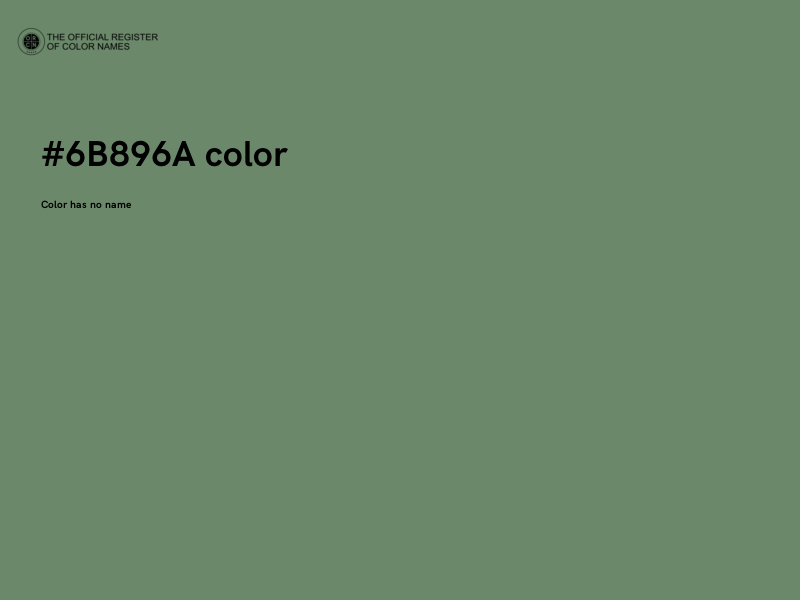 #6B896A color image