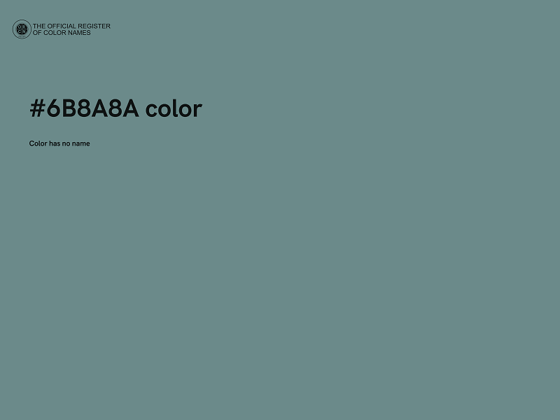 #6B8A8A color image