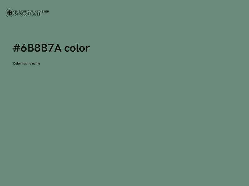 #6B8B7A color image