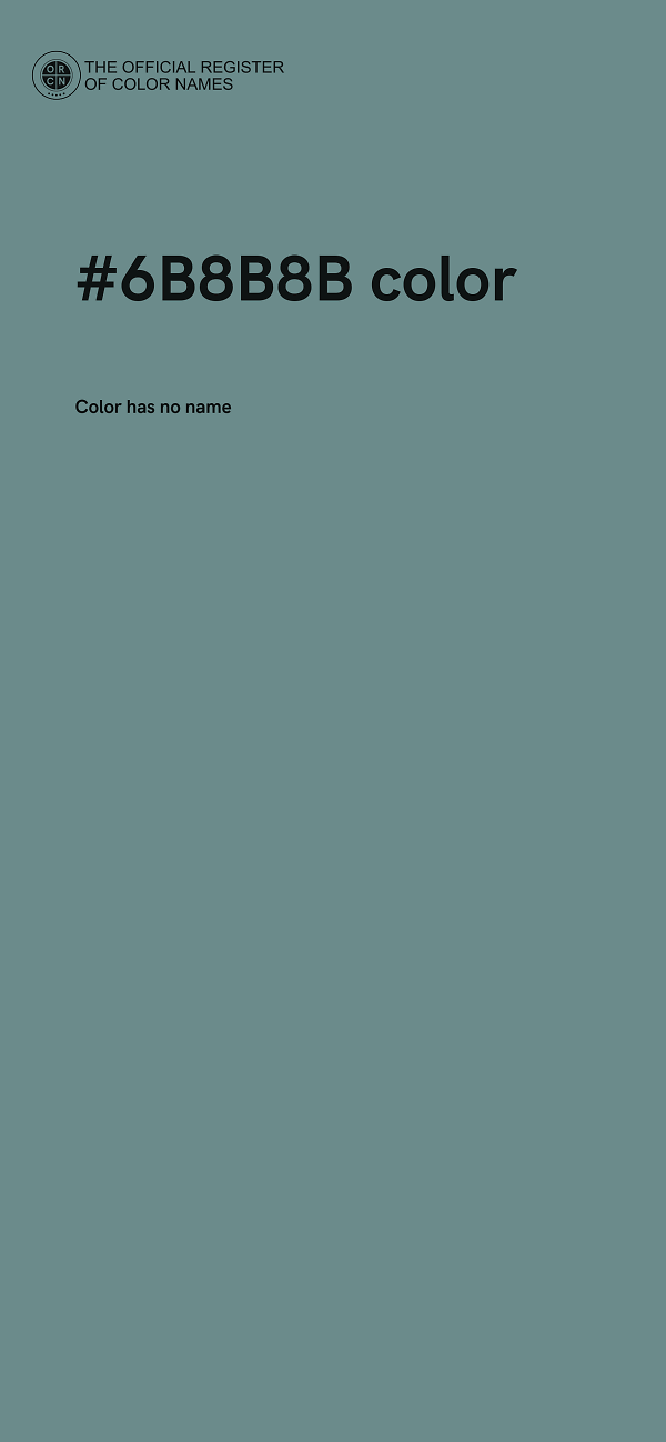 #6B8B8B color image