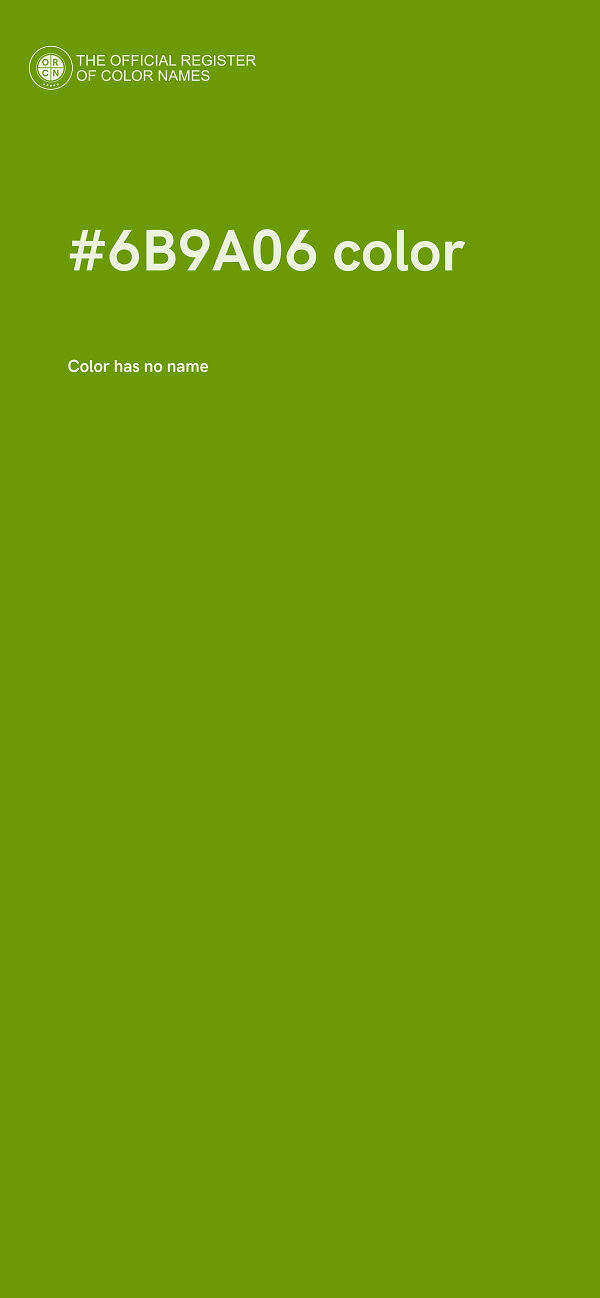#6B9A06 color image