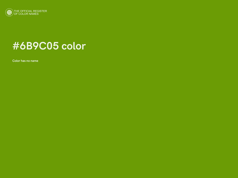 #6B9C05 color image