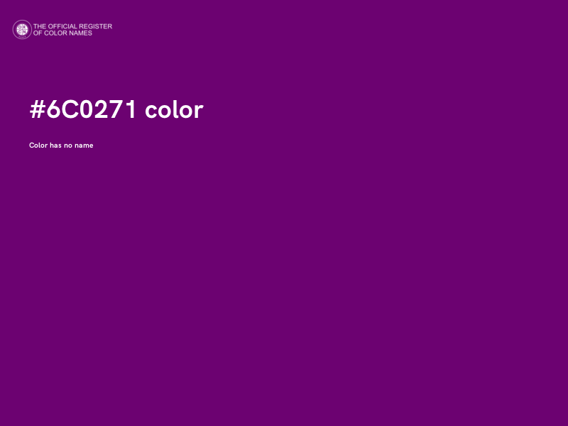 #6C0271 color image
