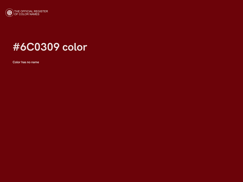 #6C0309 color image