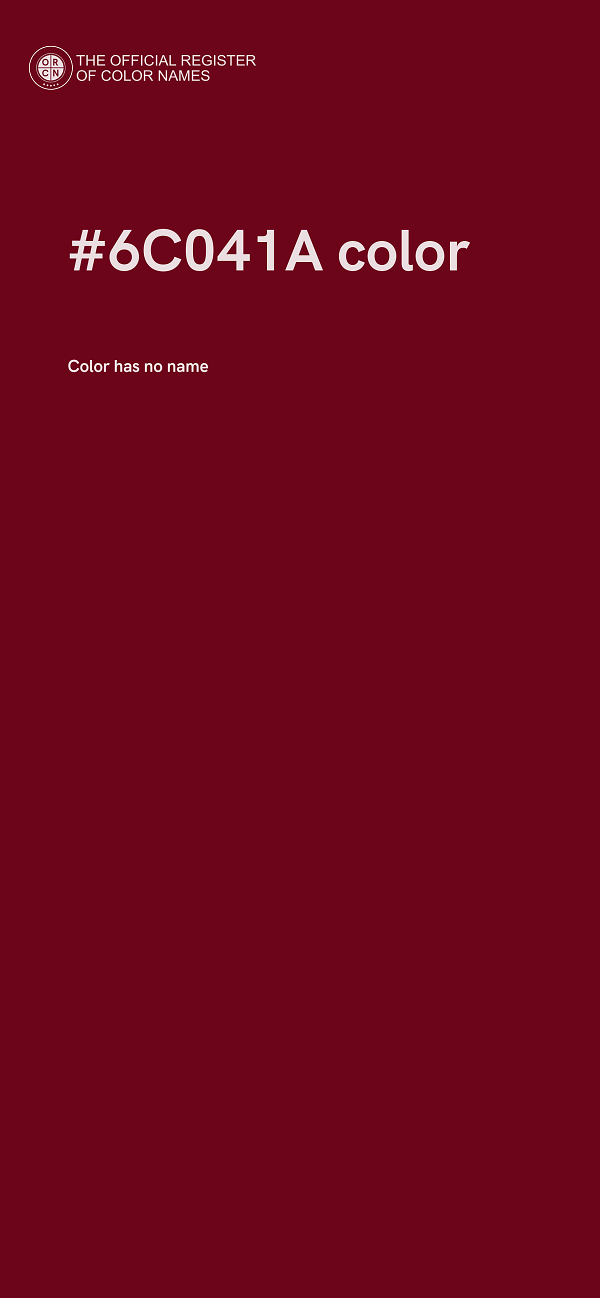 #6C041A color image