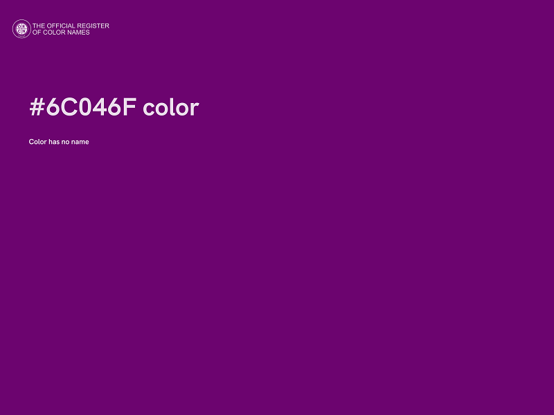#6C046F color image