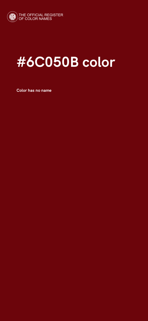 #6C050B color image