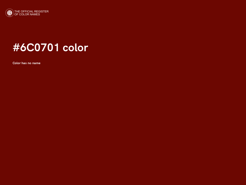 #6C0701 color image