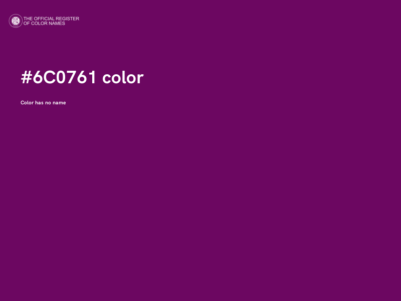 #6C0761 color image